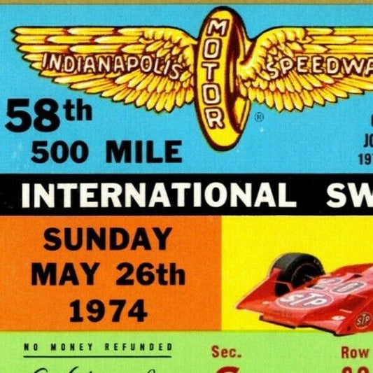 Indy 500 1974 Ticket Stub - "500 Mile Intl. Sweepstakes" $25 Adm. Seat 7