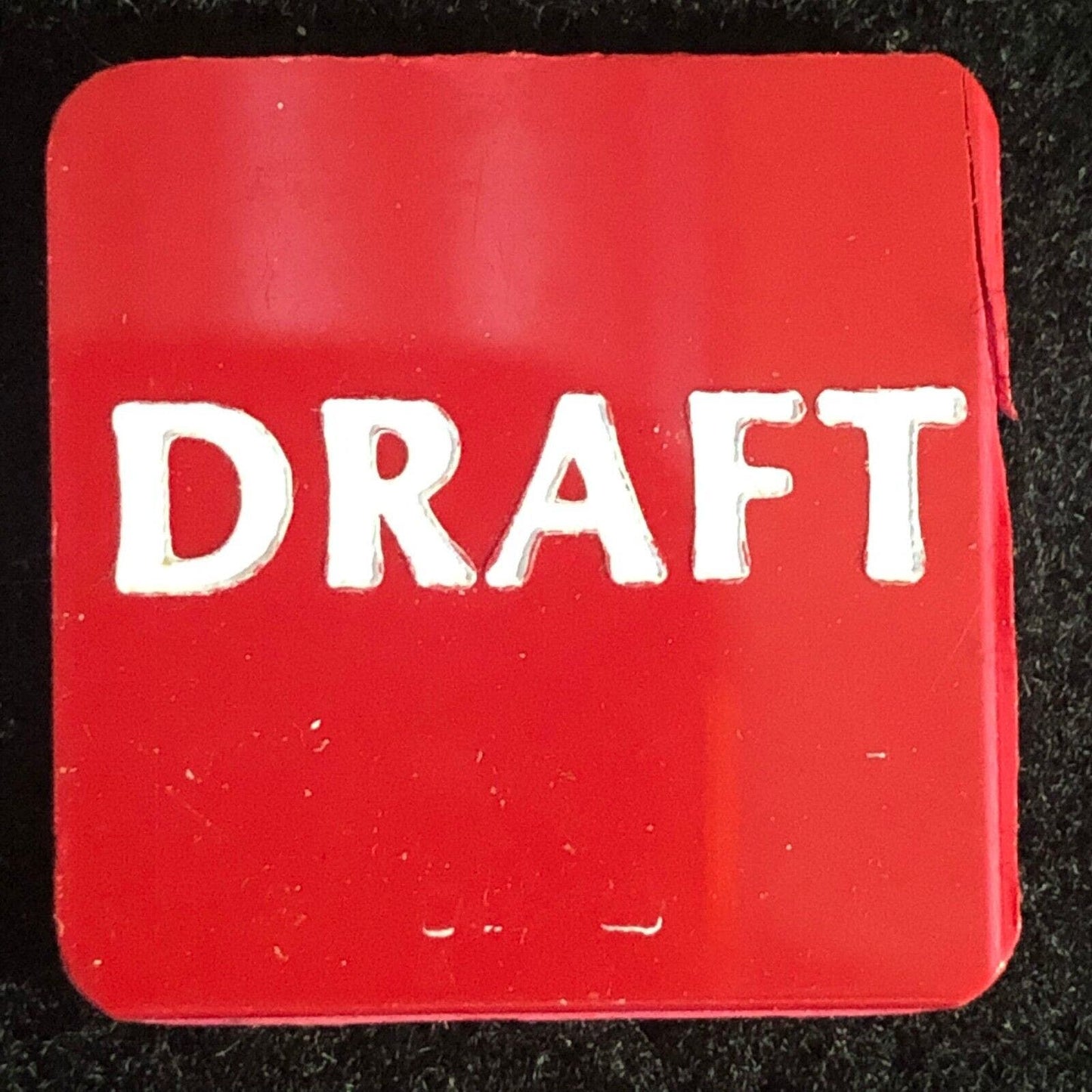 Dalmatia, PA Legion Post 504 Plastic "Draft" Token 25.6mm c1960's-70's Scarce