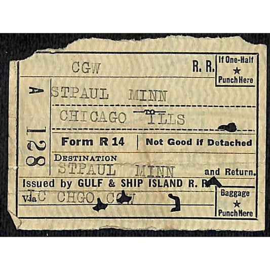 Gulf & Ship Island Railroad 1925 Ticket St. Paul to Chicago #128
