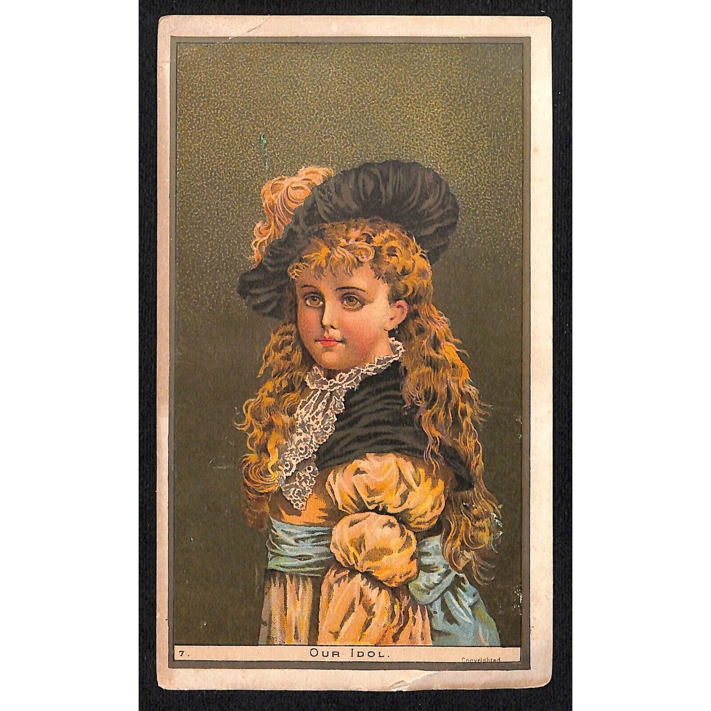 "Our Idol" Victorian Trade Card / Scrapbook Girl in Fancy Dress & Hat #7
