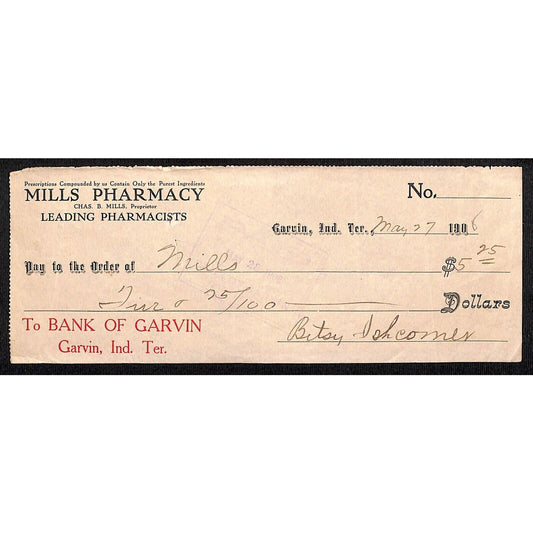 Garvin, OK 1906 Indian Territory Mills Pharmacy Bank Check - Scarce