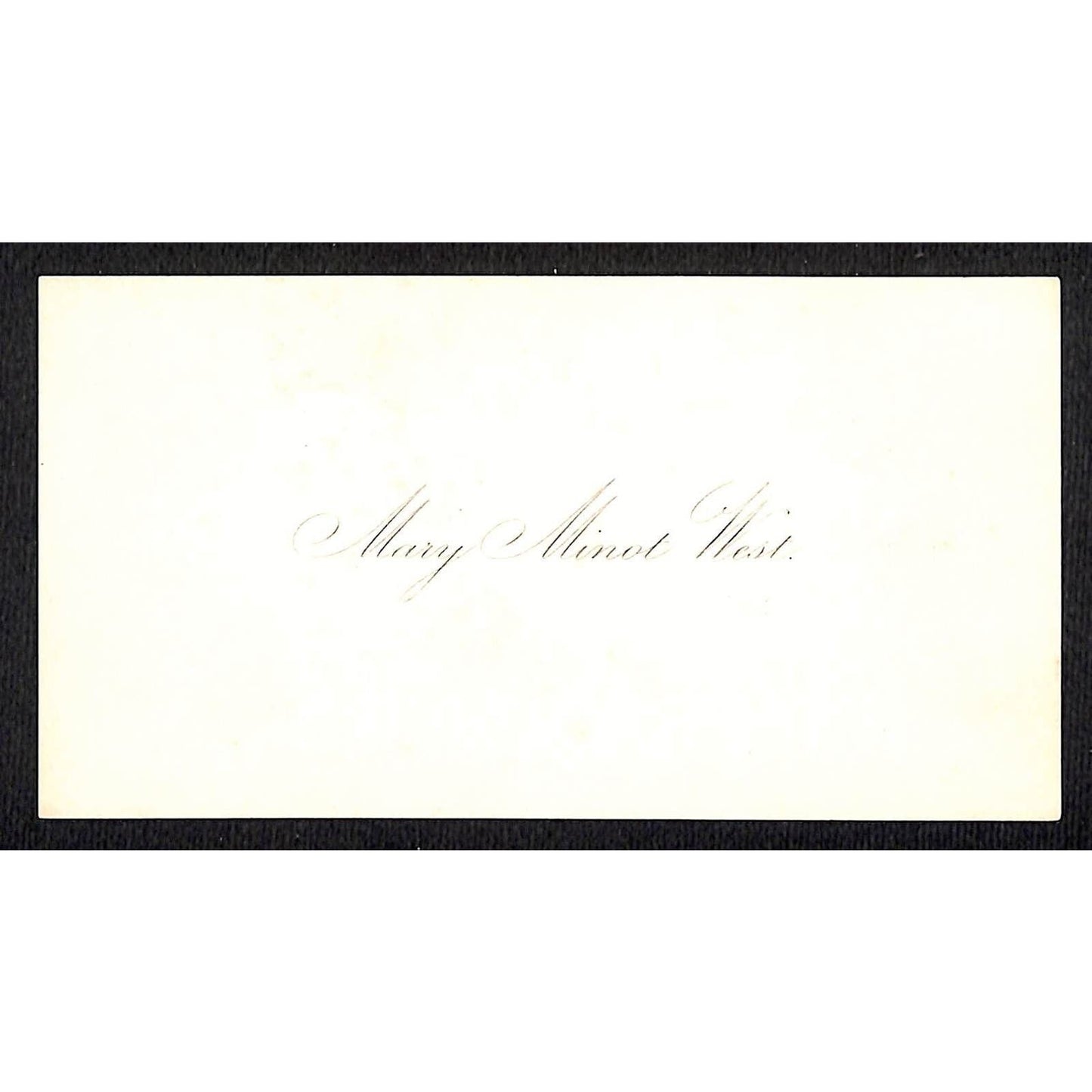 c1911-20 Calling Card "Mary Minot West" (Marblehead, MASS ?)