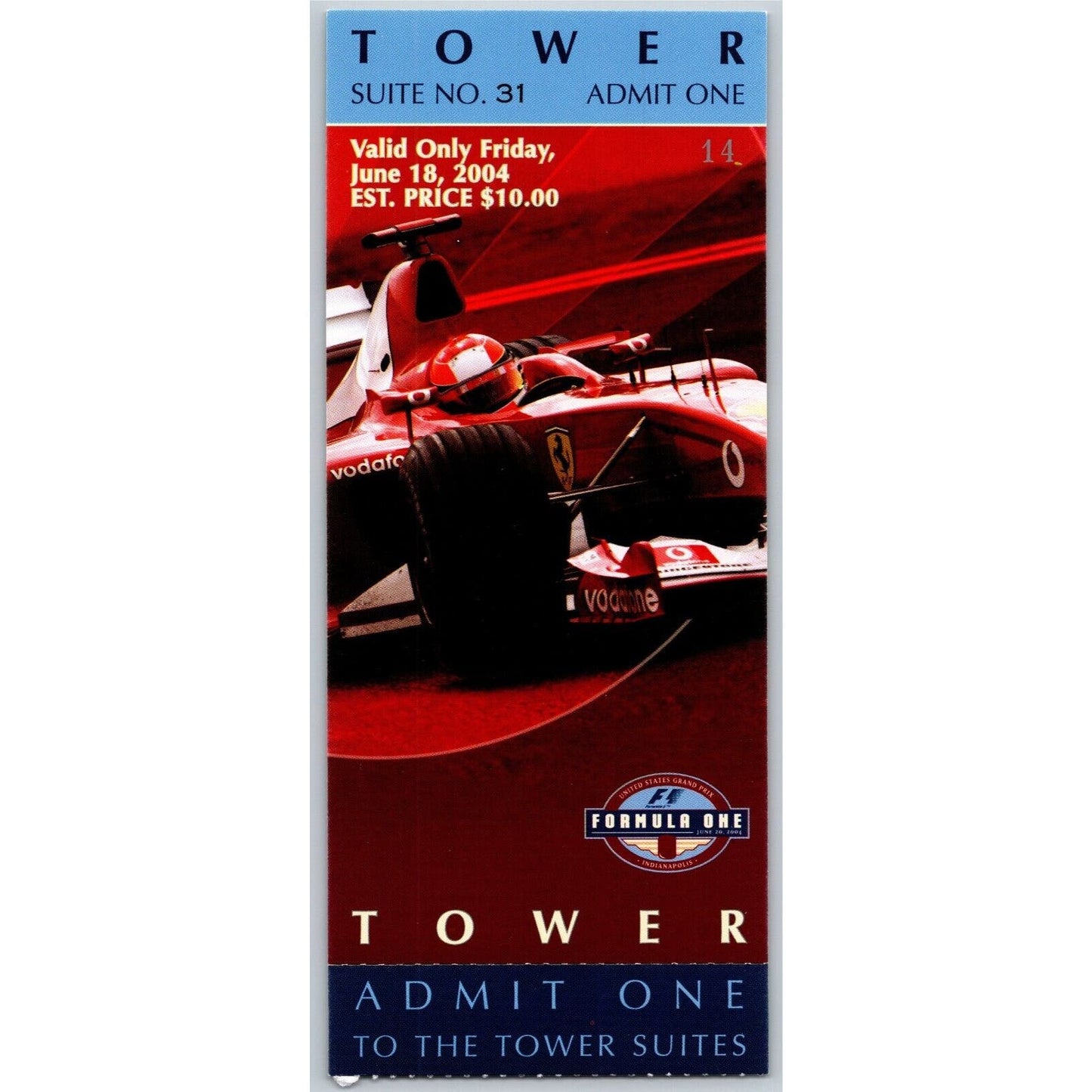 2004 Indianapolis Formula One Grand Prix Racing Friday 6/18 Tower Ticket Stub