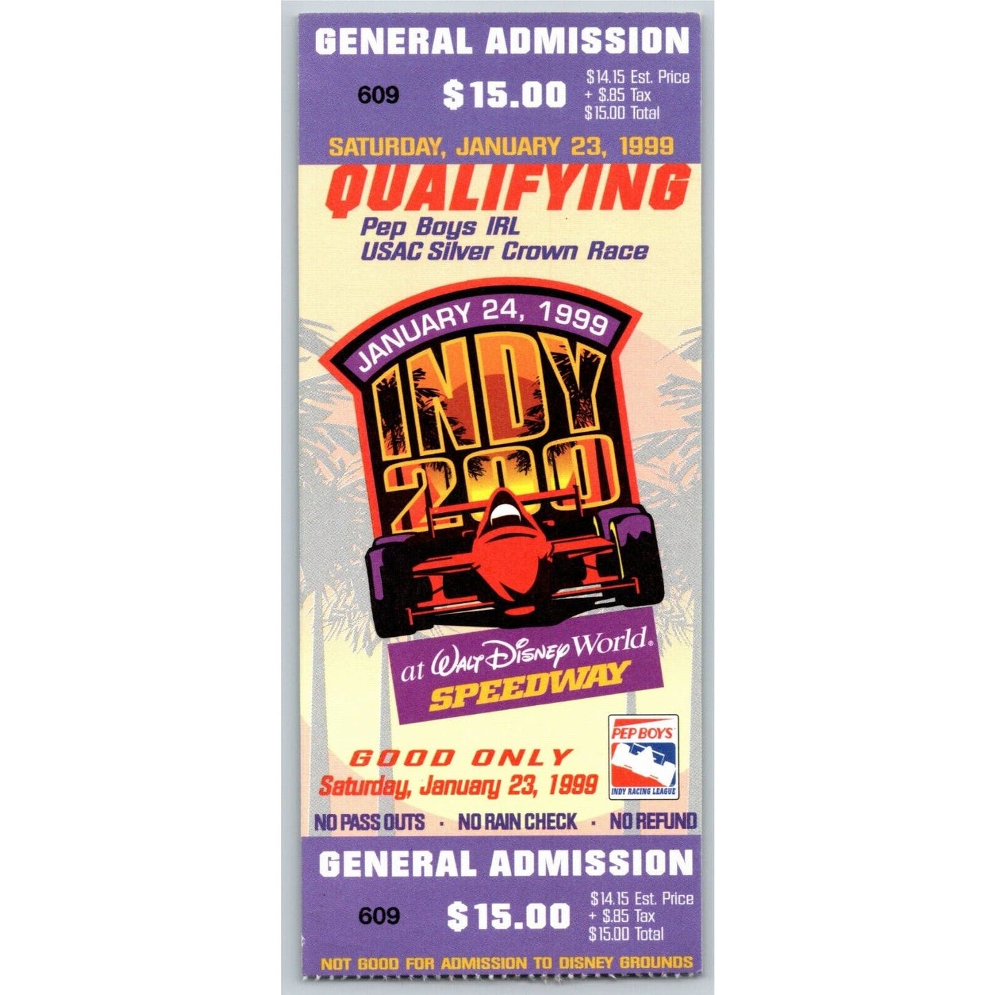 1999 Indy 200 Walt Disney World Speedway Qualifying Ticket Stub - #609