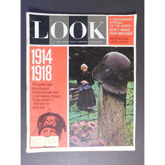 Look Magazine August 11 1964 92 pgs. (A look back after 50yrs. to WWI 1914-1918)