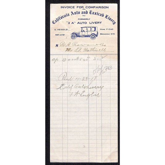 California Auto and Taxicab Livery April 13 1918 Billhead Letterhead R.A. Rowan