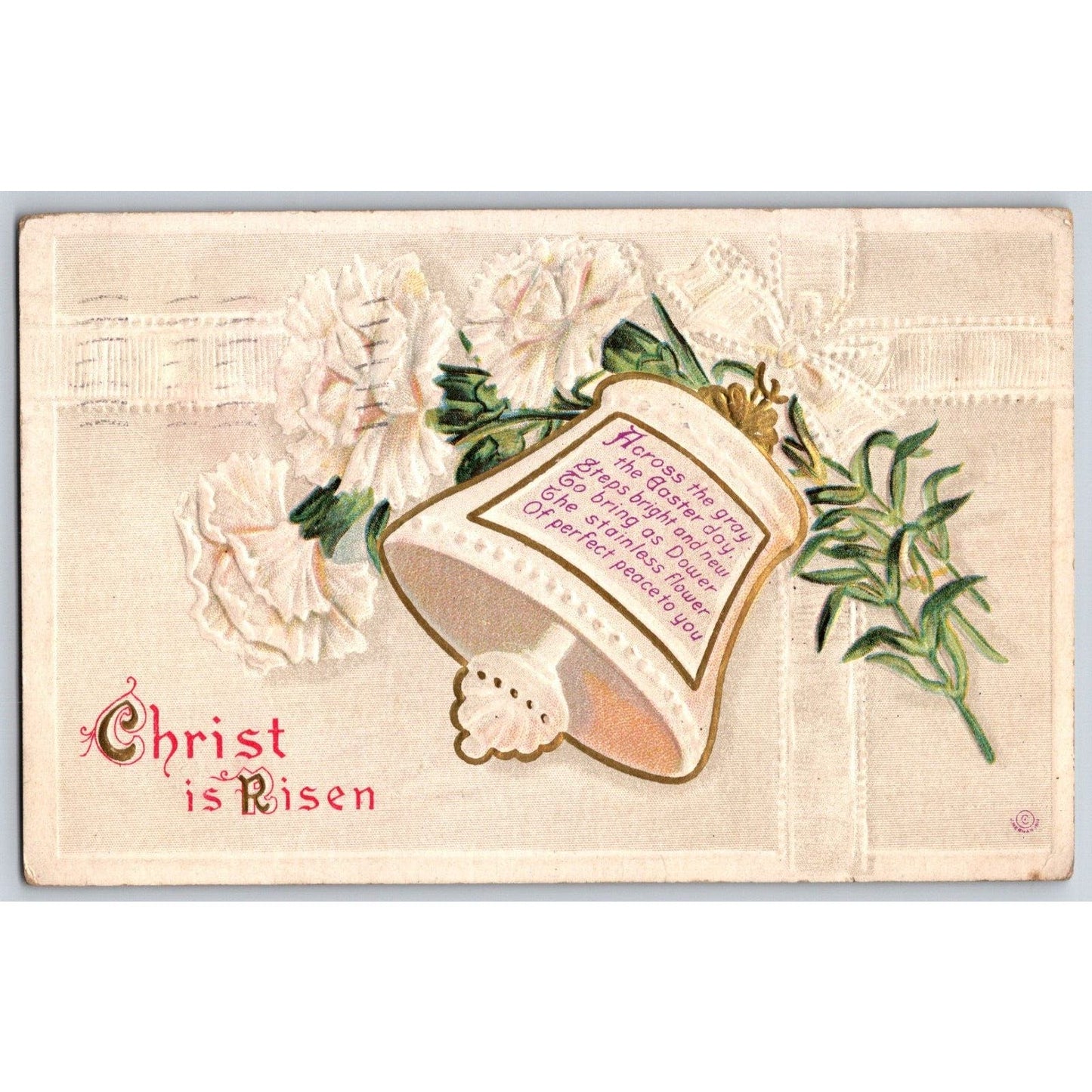 Easter Postcard "Christ Is Risen" Floral Bell Poem Embossed PM 1913