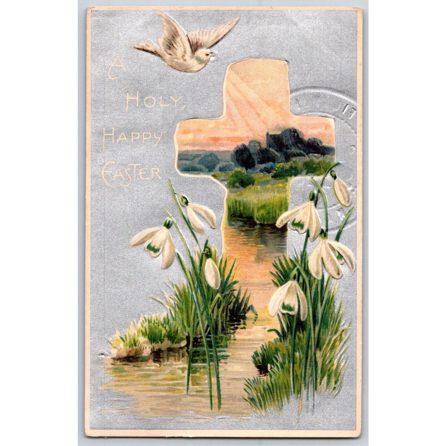 Easter Postcard "A Holy, Happy Easter" Floral Dove Cross Landscape Emb. 1909