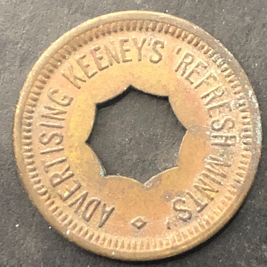 "Advertising Keeney's Refresh-Mints" "Good For 5¢ In Trade" Token Brass 21mm