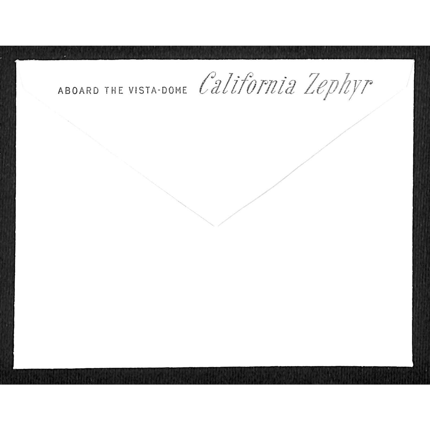 "Aboard the Vista-Dome California Zephyr" Railroad Envelope NOS