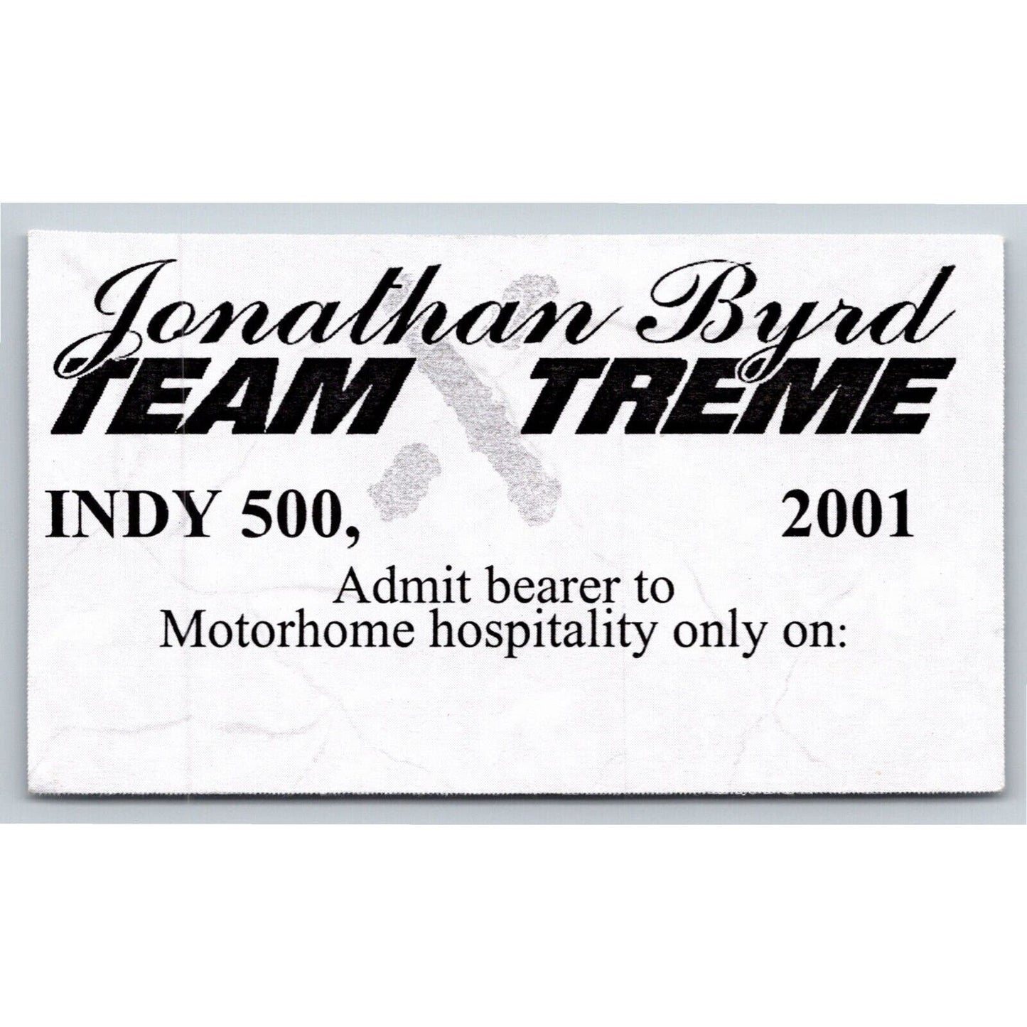 2001 Indy 500 Jonathan Byrd Team Treme (2) Passes Tickets Indianapolis Speedway