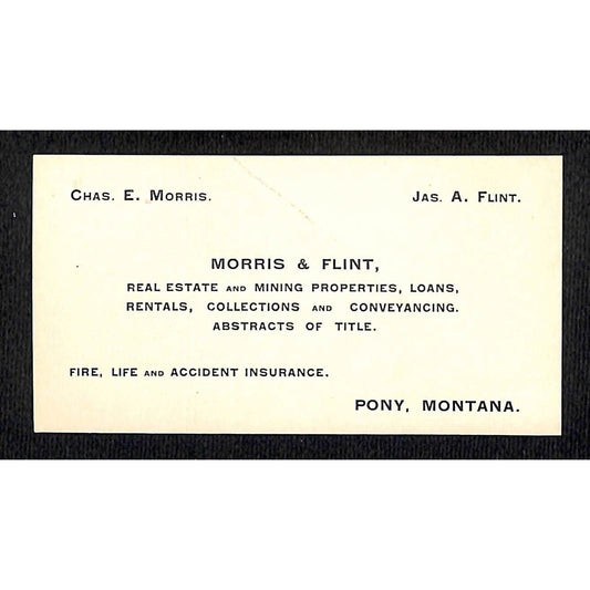 Morris & Flint Mining Attorneys Pony, Montana c1910 Business / Trade Card