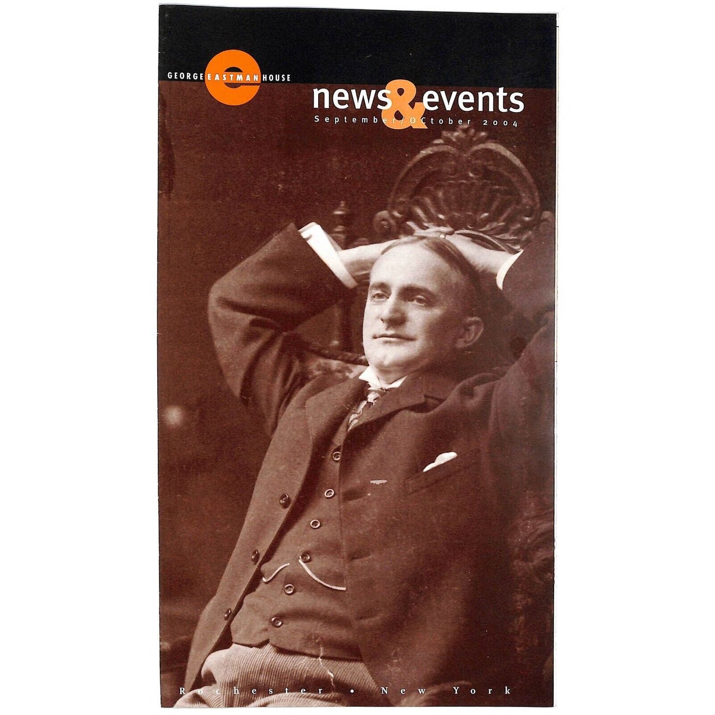 George Eastman House Autumn 2005 Magazine 28pp & 2004 Fold-Out Events Mailer