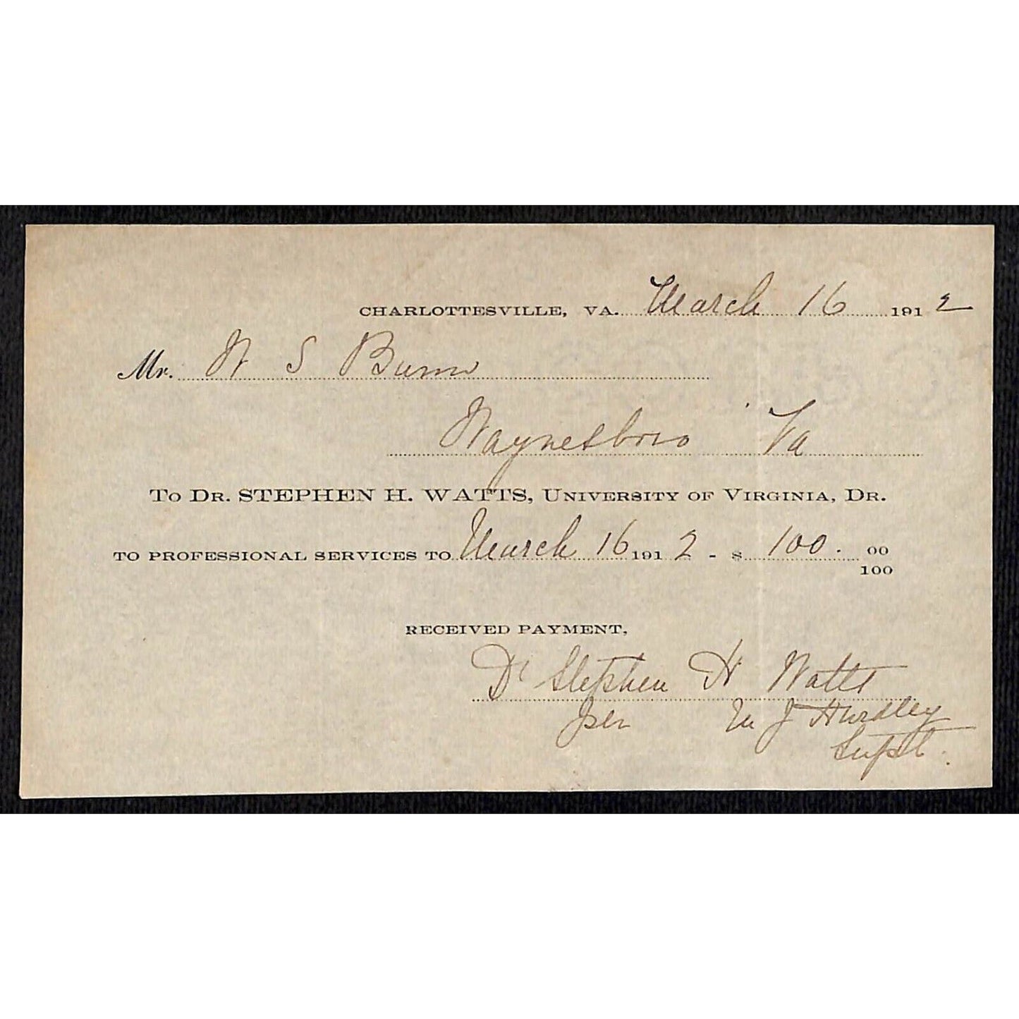 Charlottesville, VA 1912 Dr. Stephen H. Watts University of VA Payment Receipt