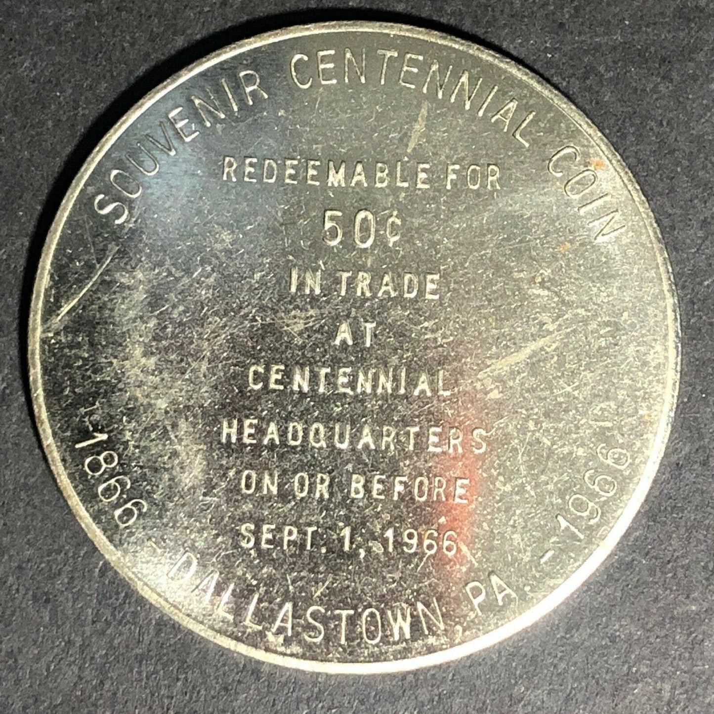 Vintage Dallastown, PA 1966 Centennial 50c In Trade Token 33mm
