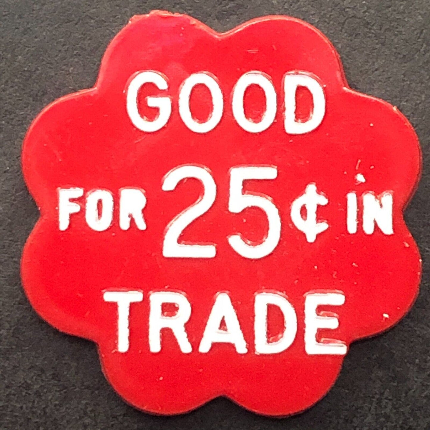 Iola, WI "Tony's" Plastic G/F 25¢ In Trade Token 22.5mm c1960's-70's