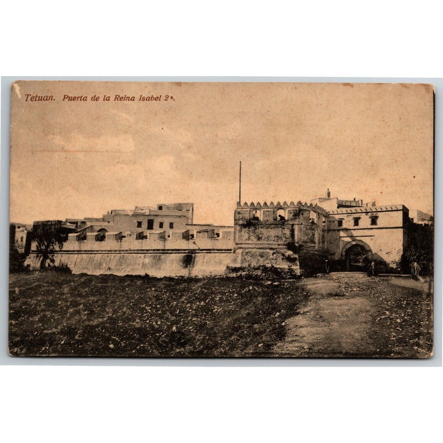 Vintage Postcard "Tetuan, Puerta de la Reina Isabel"