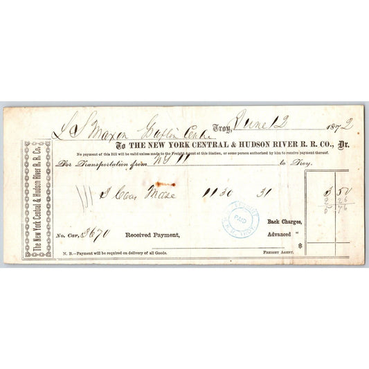 New York Central and Hudson River Railroad 1872 Freight Receipt to Troy Scarce