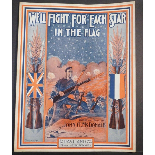 WWI Sheet Music - "We'll Fight For Each Star In The Flag" Exceptional Condition