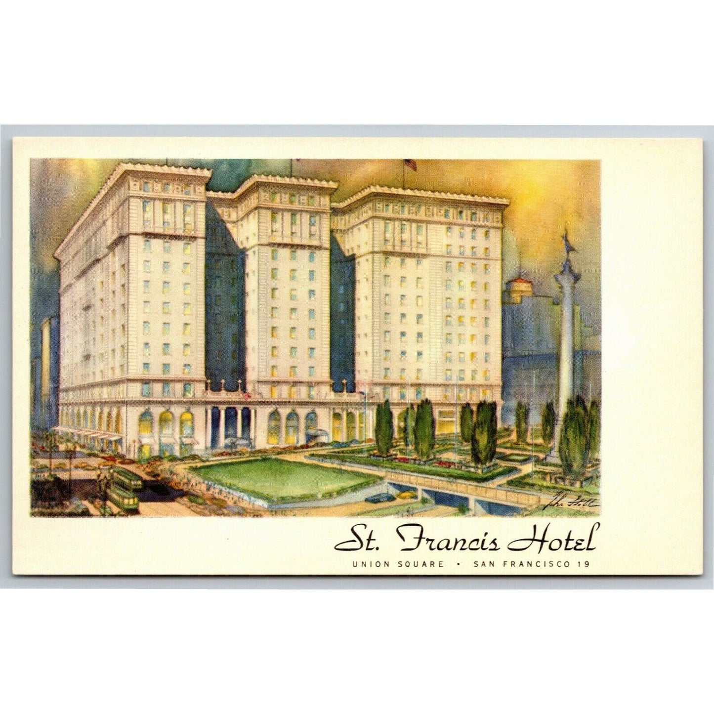 Vintage Postcard San Francisco 19 -- St. Francis Hotel Union Square