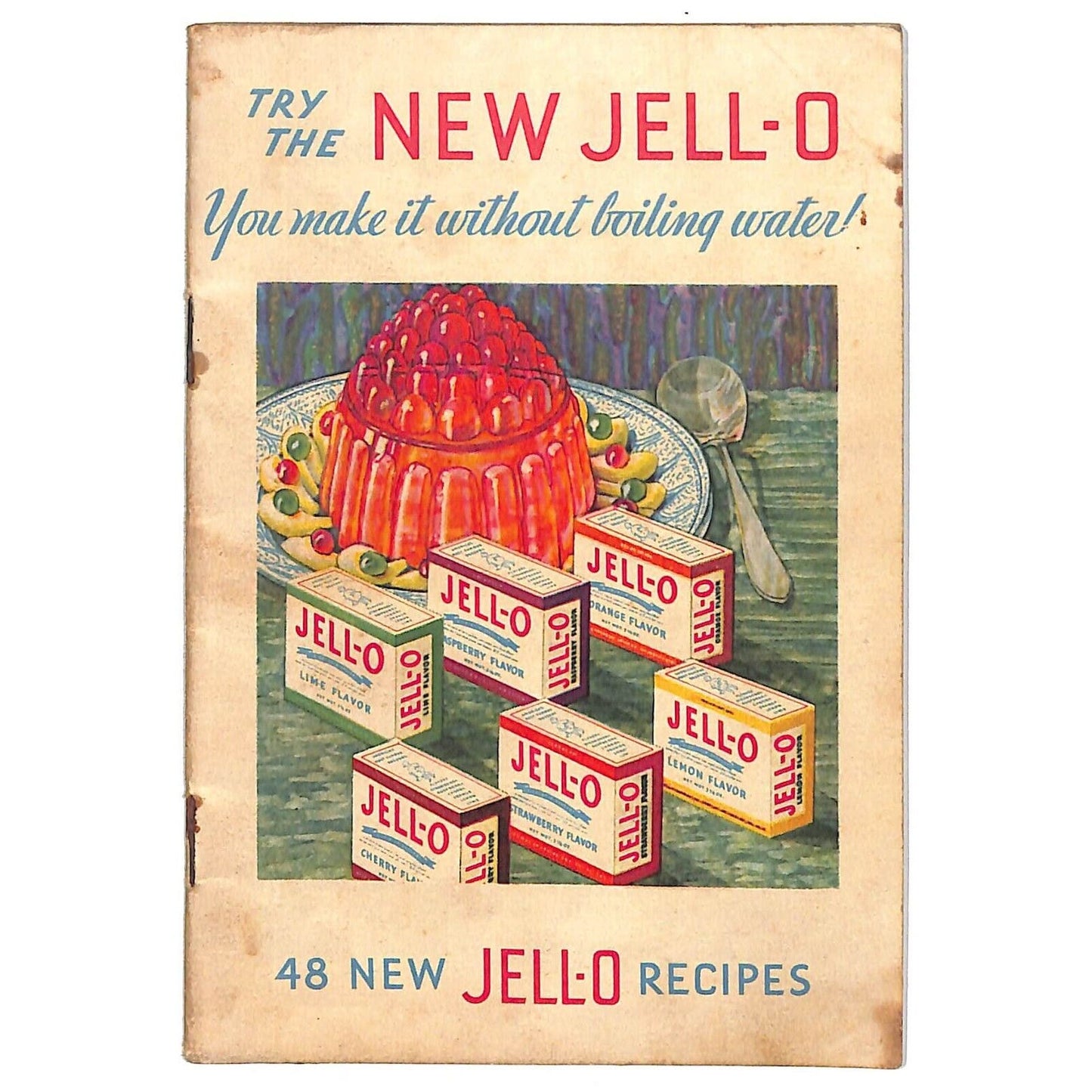 Jell-O Recipe Booklet "..Without Boiling Water! "48 New Recipes" c1932 23pp