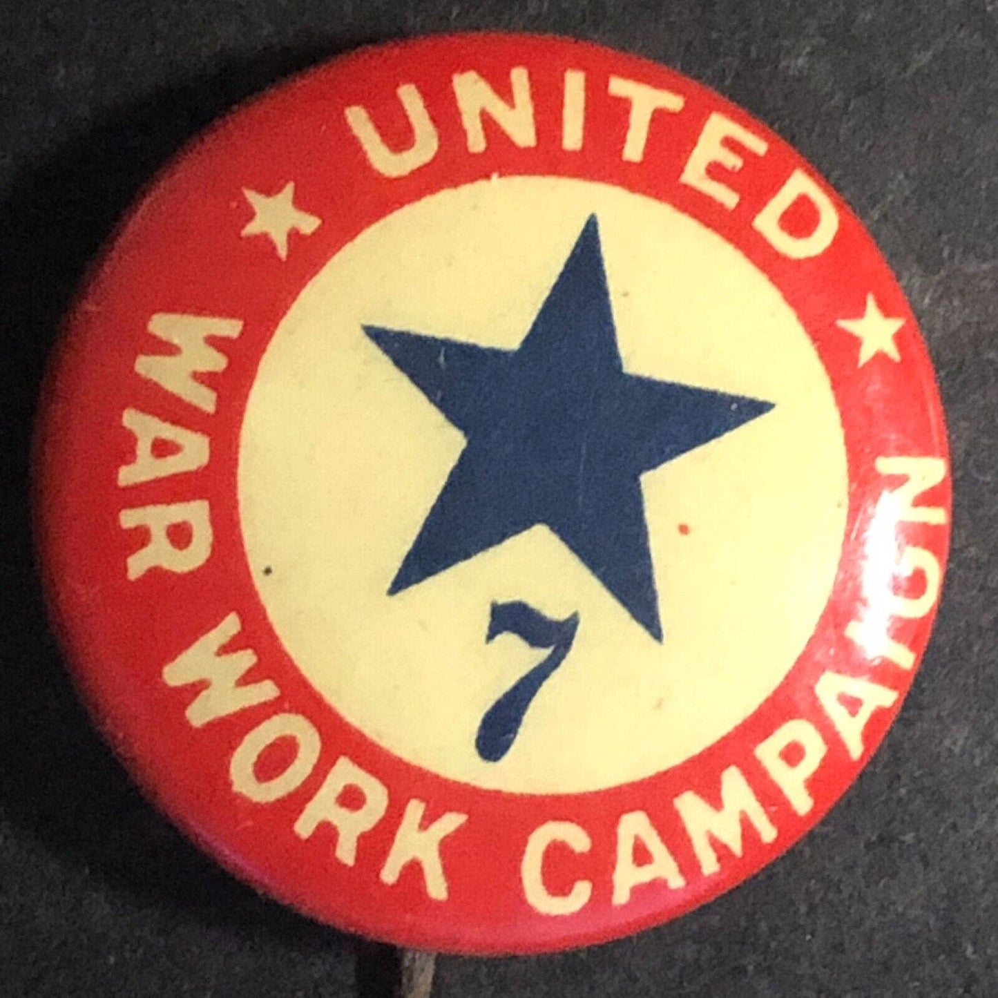 WWI United War Work Campaign Star 7 Celluloid Steel Pinback Button 1918