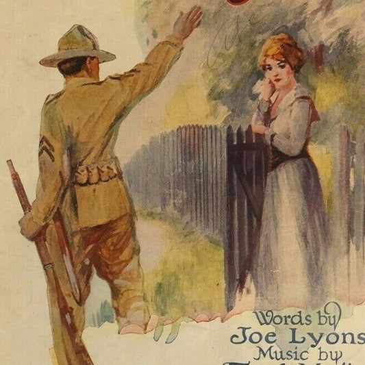 Vintage WWI Sheet Music "Don't Be Anybody's Soldier Boy But Mine"