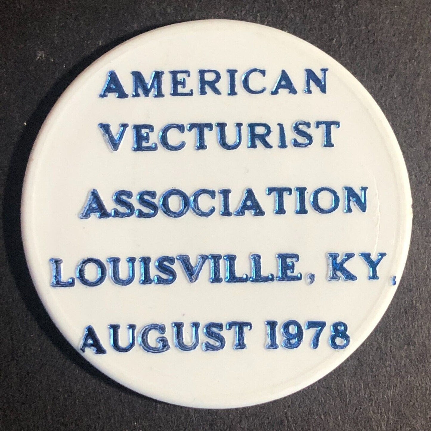 Don Allen Louisville, KY AVA Collector* 1978 Plastic Trade Token 38.5mm - VGC