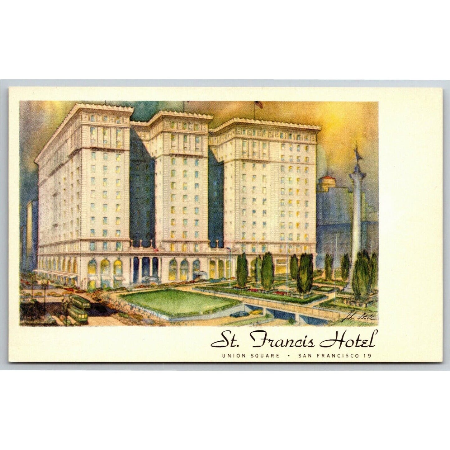 Vintage Postcard San Francisco 19 St. Francis Hotel - Union Square