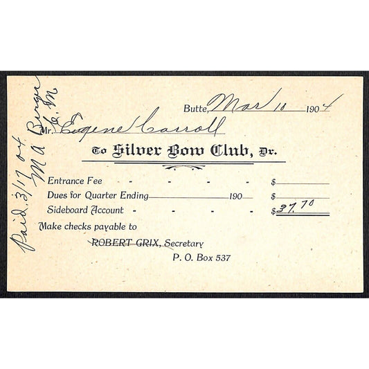 Butte Montana 1904 "Silver Bow Club" Eugene Carroll Dues Payment Receipt Card