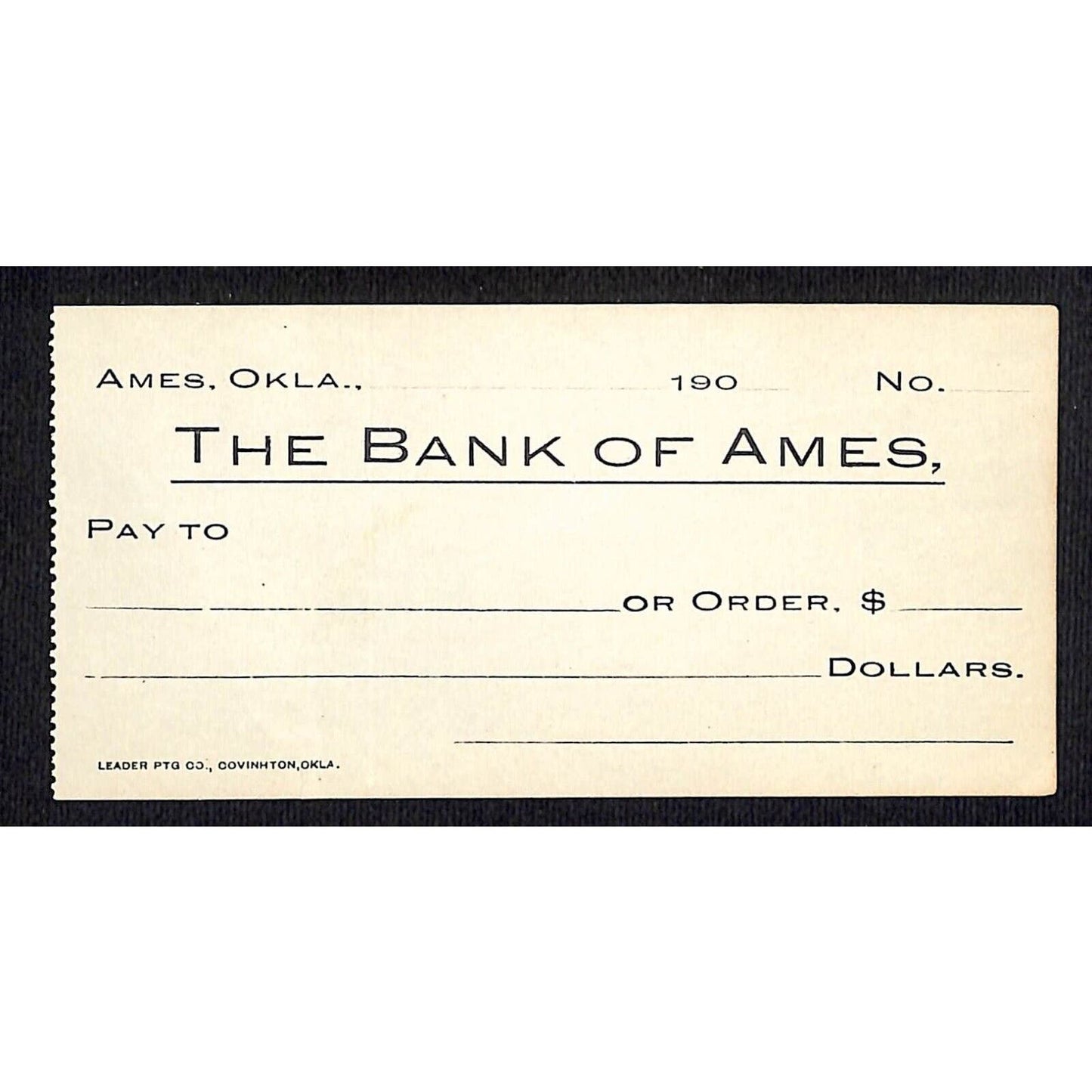 Ames, OK c1900 - 1909 Unused Territorial "The Bank of Ames" Check - Scarce