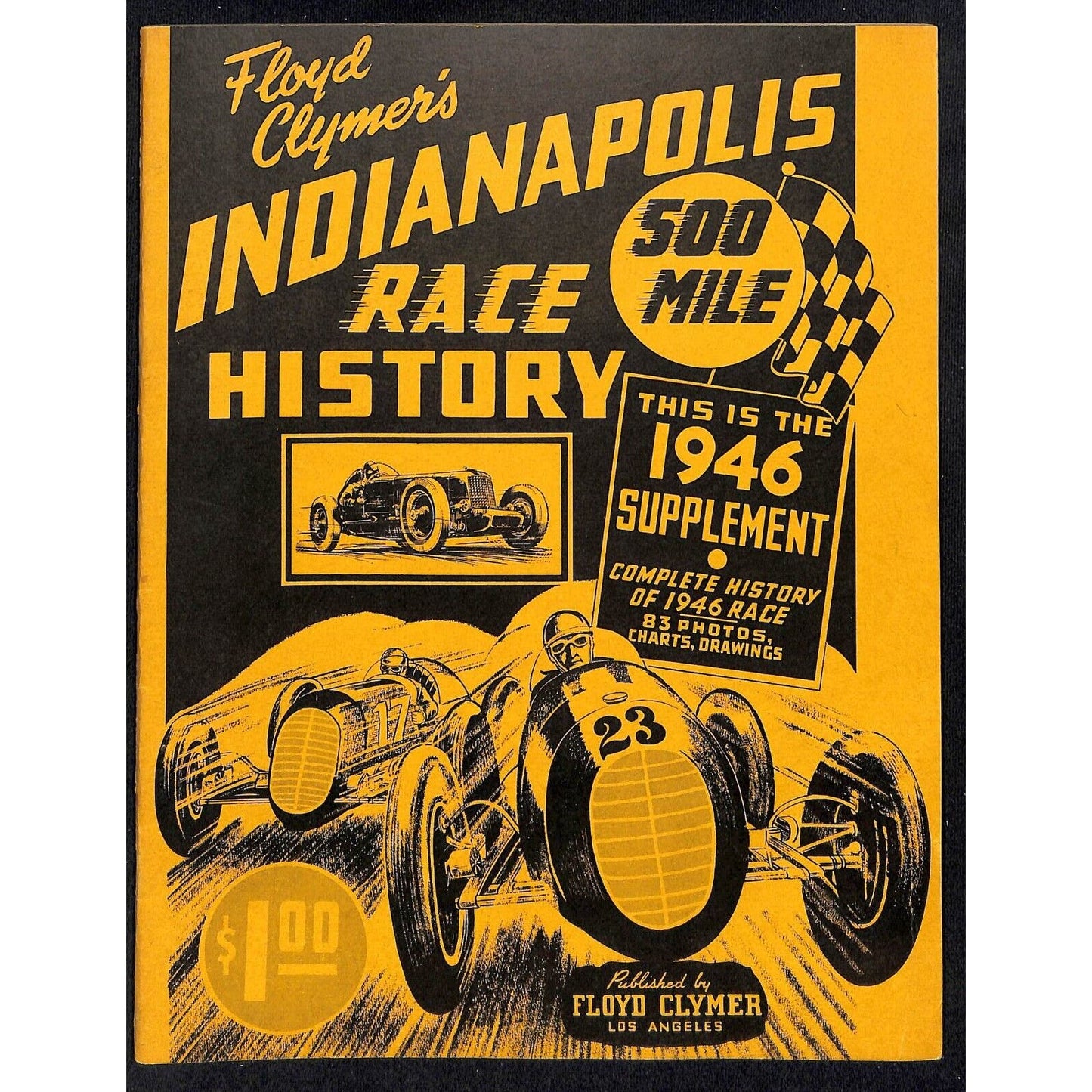 1946 Indy 500 Floyd Clymer's Indianapolis 500 Mile Supplement IMS 32pp. VGC