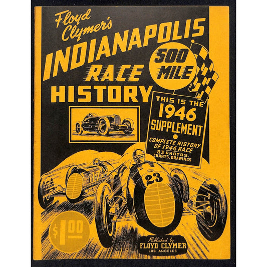 1946 Indy 500 Floyd Clymer's Indianapolis 500 Mile Supplement IMS 32pp. VGC