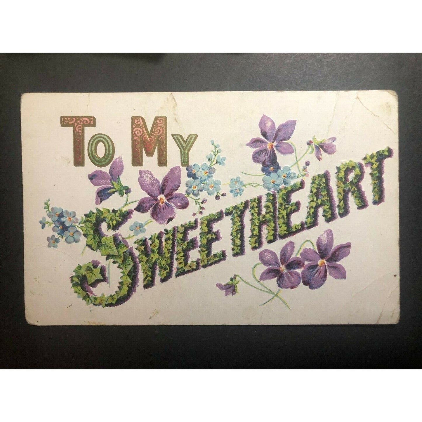 Vintage Postcard - Reverse Embossed "To My Sweetheart" Floral / Gilt