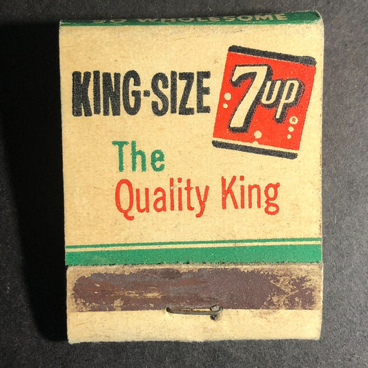 King-Size 7-UP Quality King 12 oz. Bottle Matchbook (-11 sticks) c1950-60's