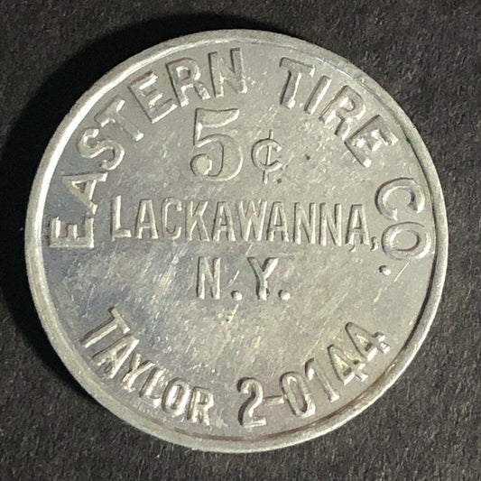 Lackawanna, NY Eastern Tire Co. Alum Redeemable 5c on Merchandise Token 22.8mm