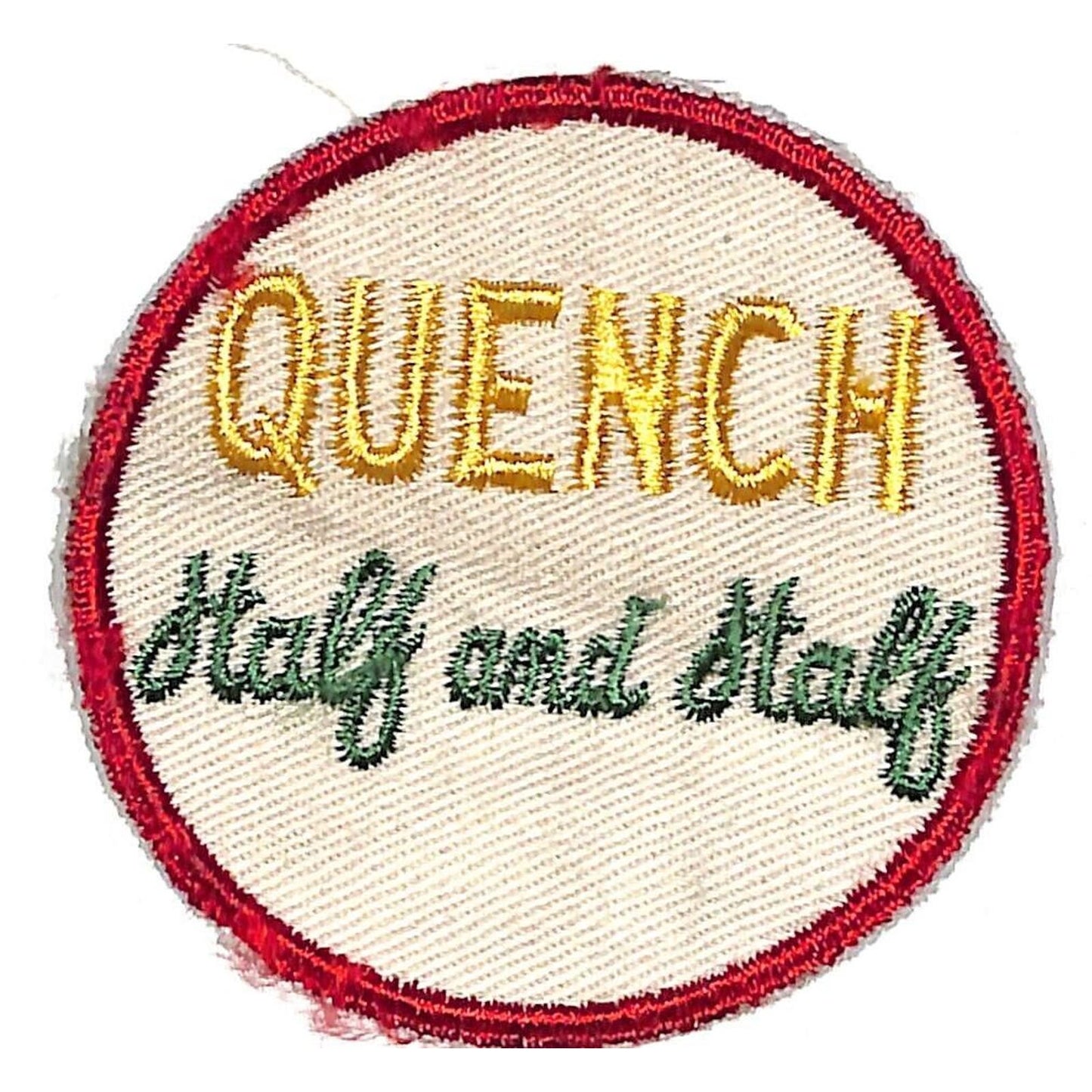 Quench / Half and Half Embroidered Soda Patch c1946 VGC Scarce
