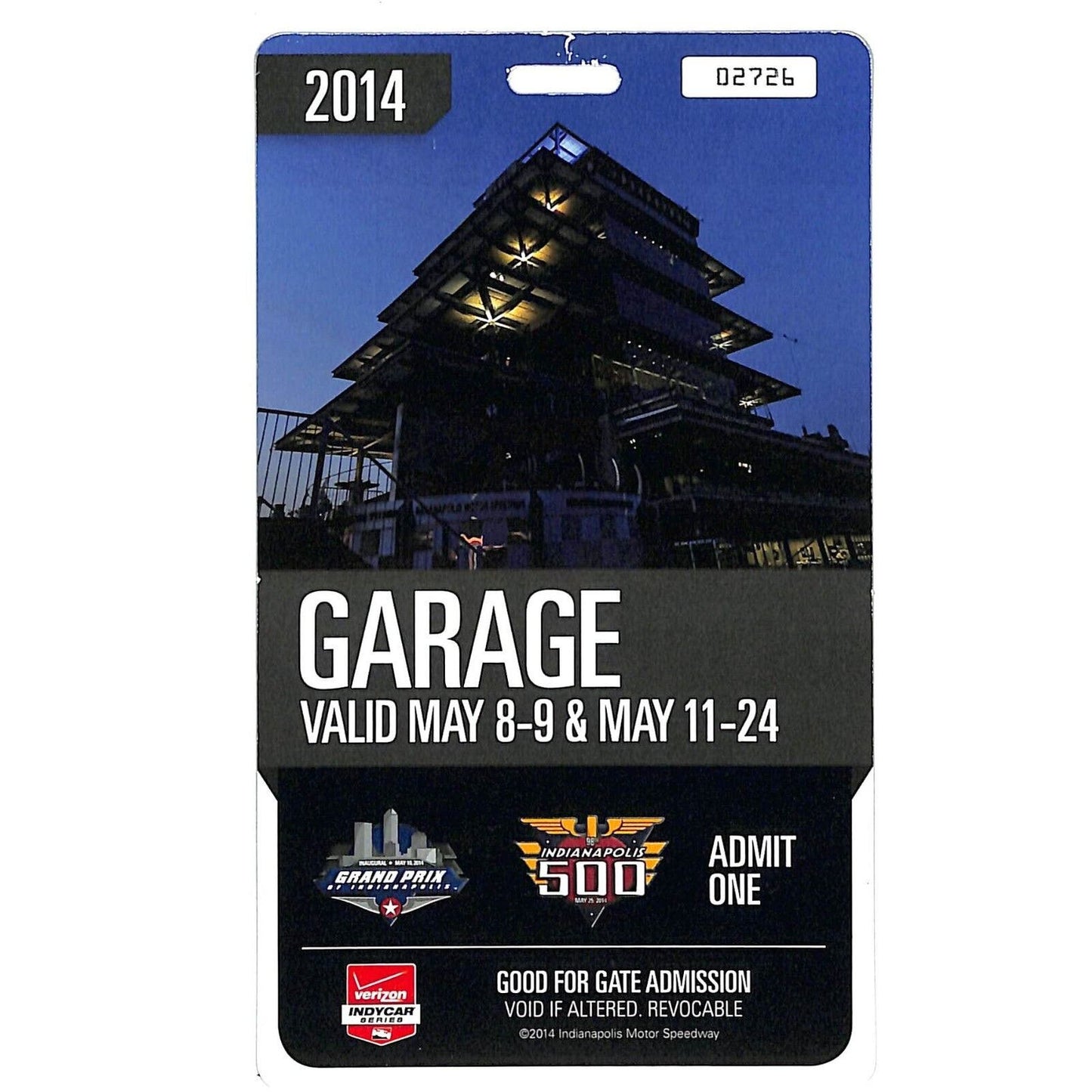 2014 Indy 500 Garage Access Ticket Pass Indianapolis IMS #02726 VGC
