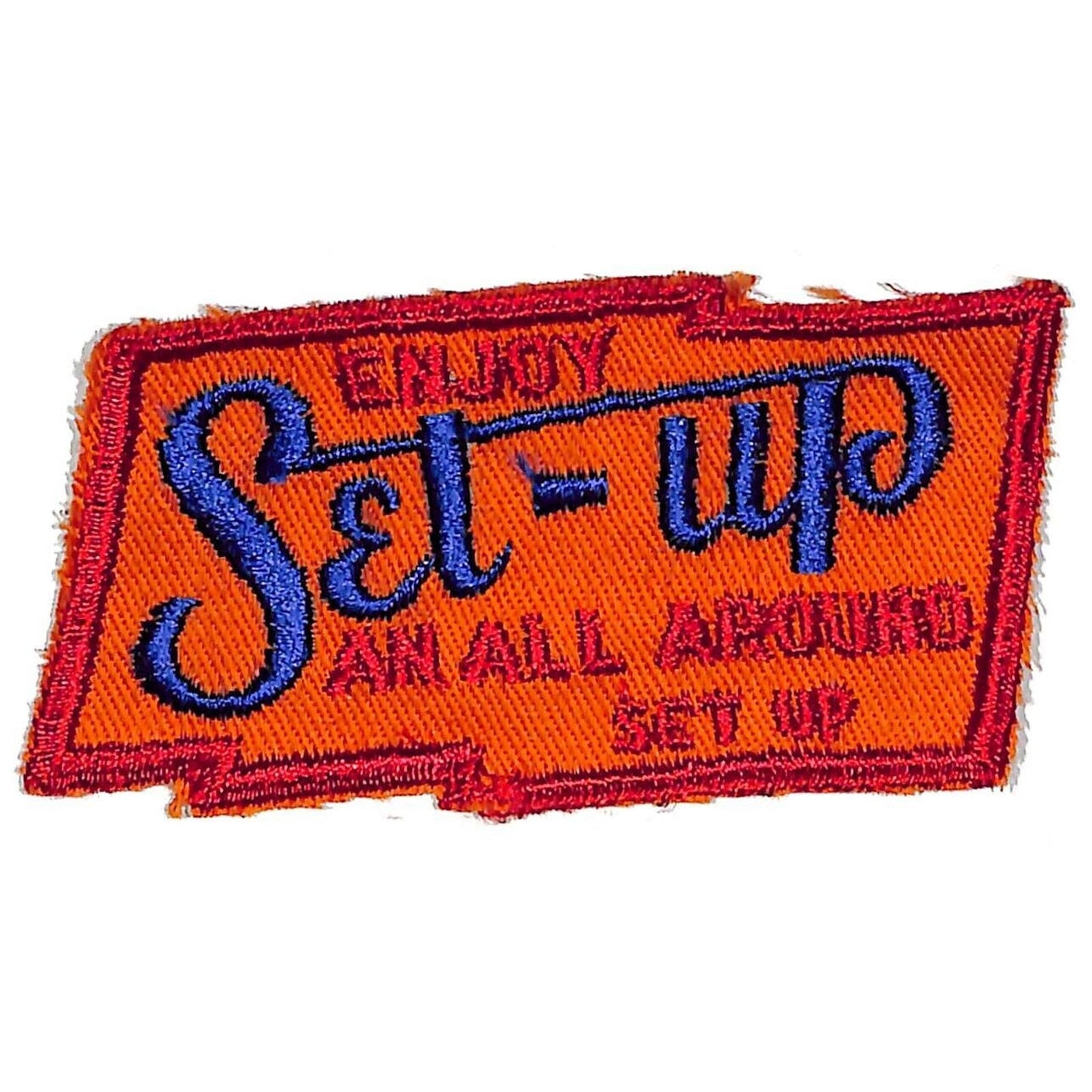Set Up "An All Around Set Up" Embroidered Soda Patch c1940's-50's VGC Scarce