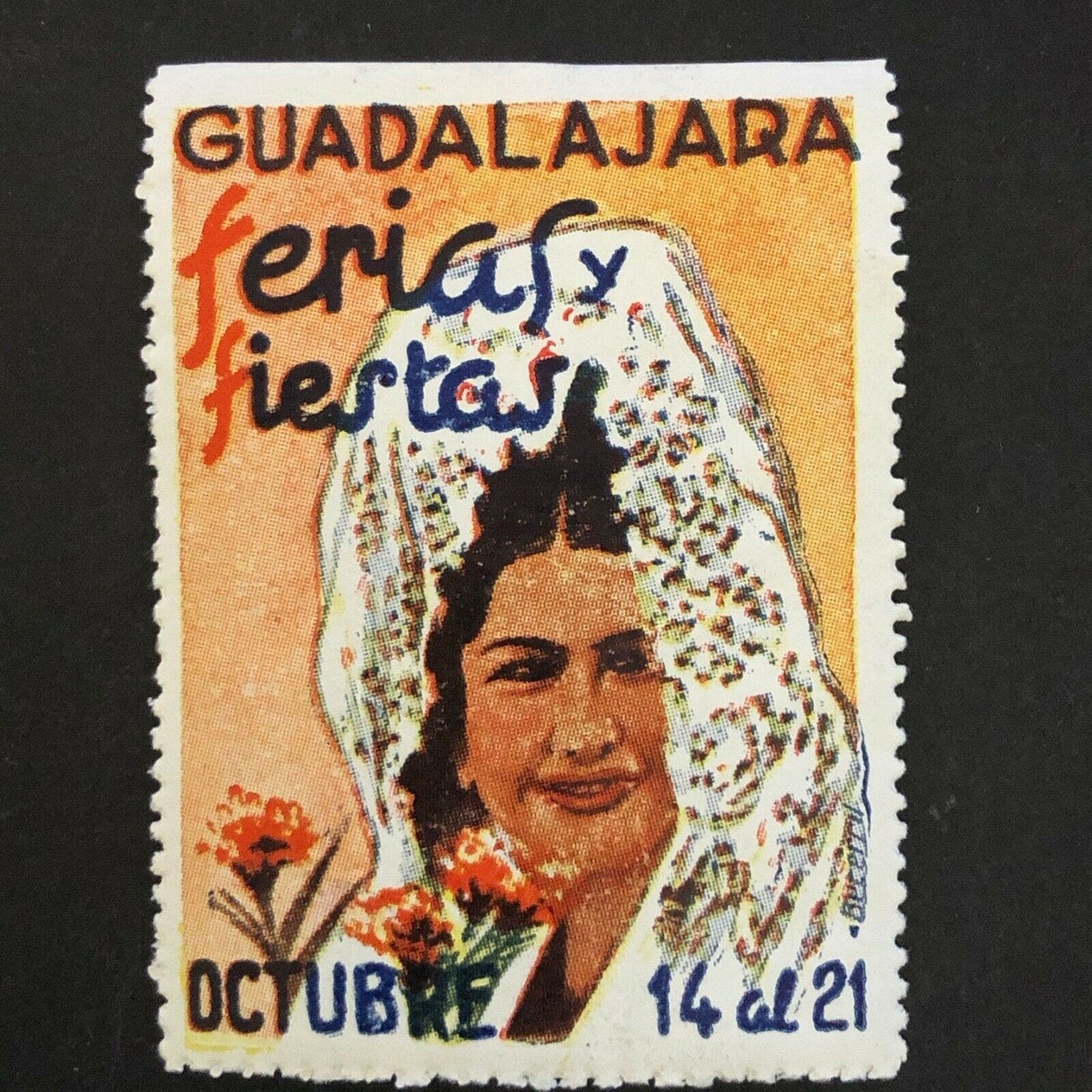 Vintage Advertising Stamp w/ Gum Adh. "Guadalajara - Ferias Fiestas"