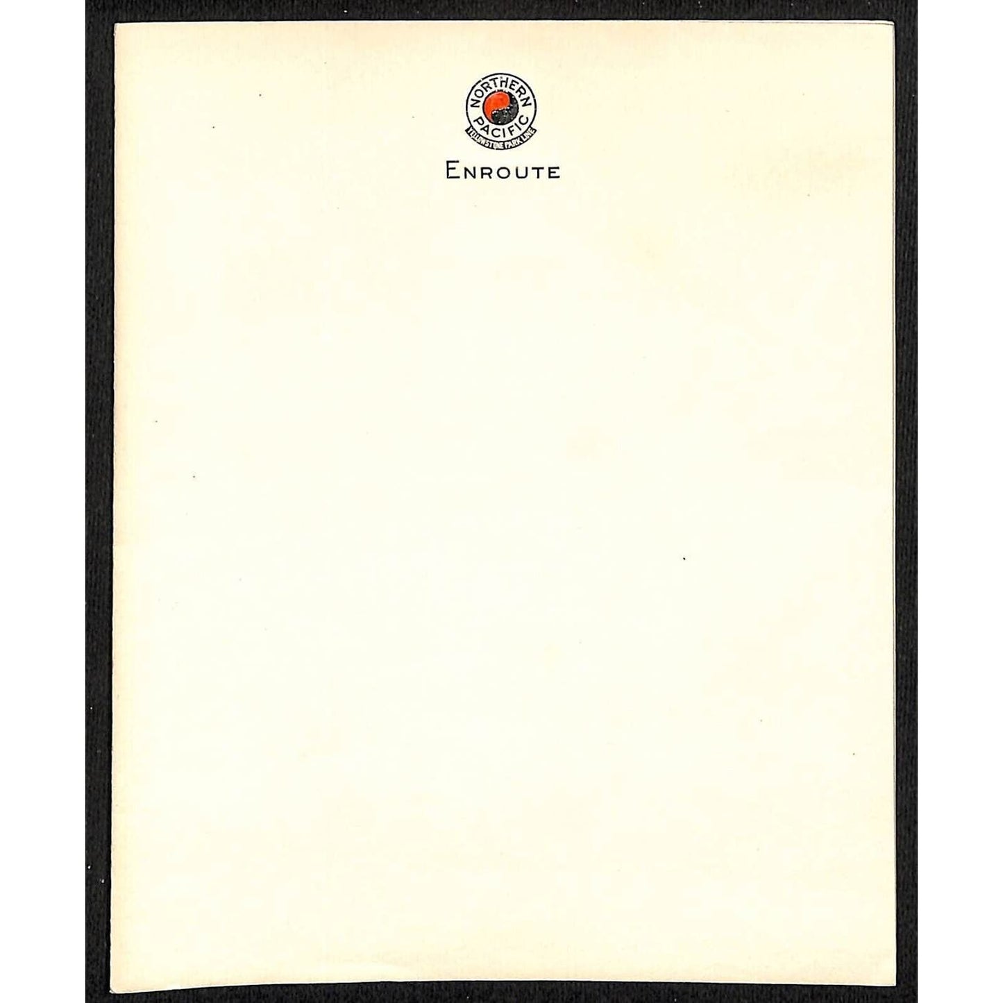 Northern Pacific Railway Yellowstone Park Line Enroute Stationary Sheet NOS VGC