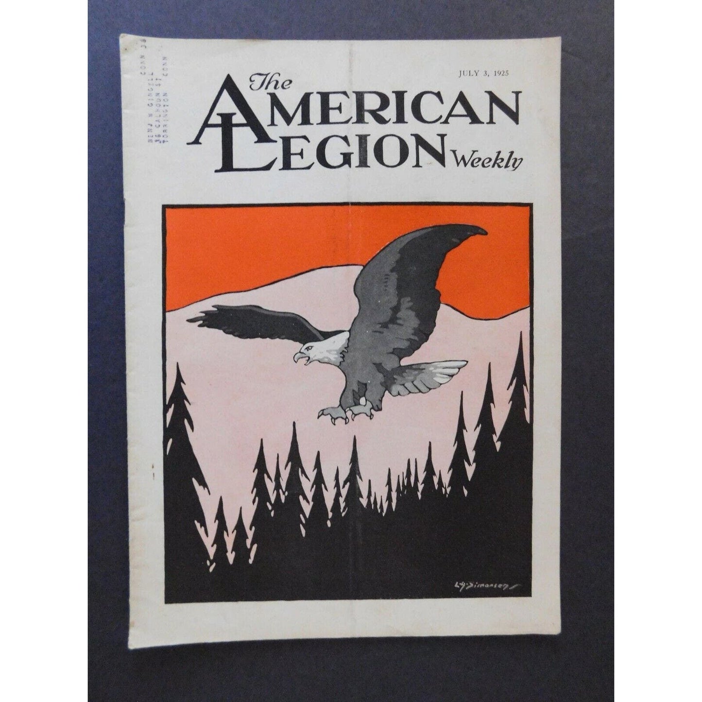 "The American Legion Weekly" July 3 1925 - 22 pgs.