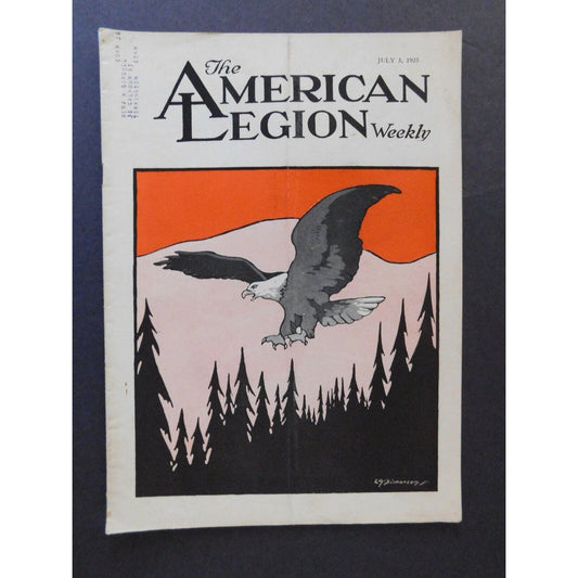 "The American Legion Weekly" July 3 1925 - 22 pgs.