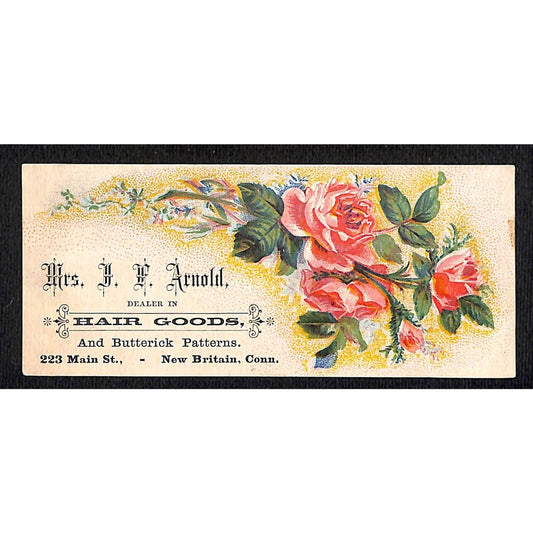 New Britain, CONN Victorian Trade Card Mrs. H.F. Arnold Hair Goods / Butterick