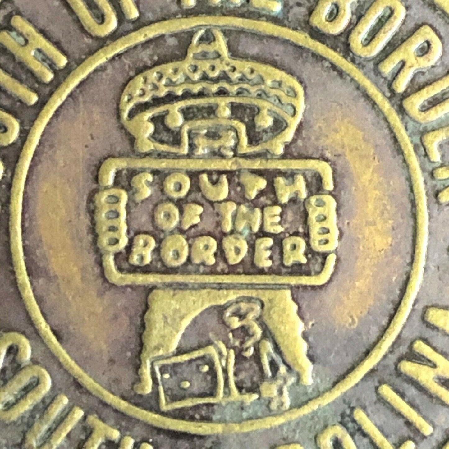 29mm Brass "South of the Border" South Carolina Good Luck Token Fauver Coll.