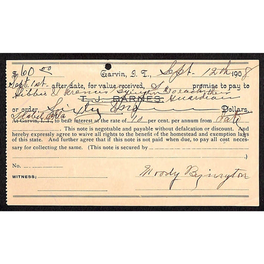 Garvin, OK 1908 Indian Territory* $60 10% Promissory Note - Scarce