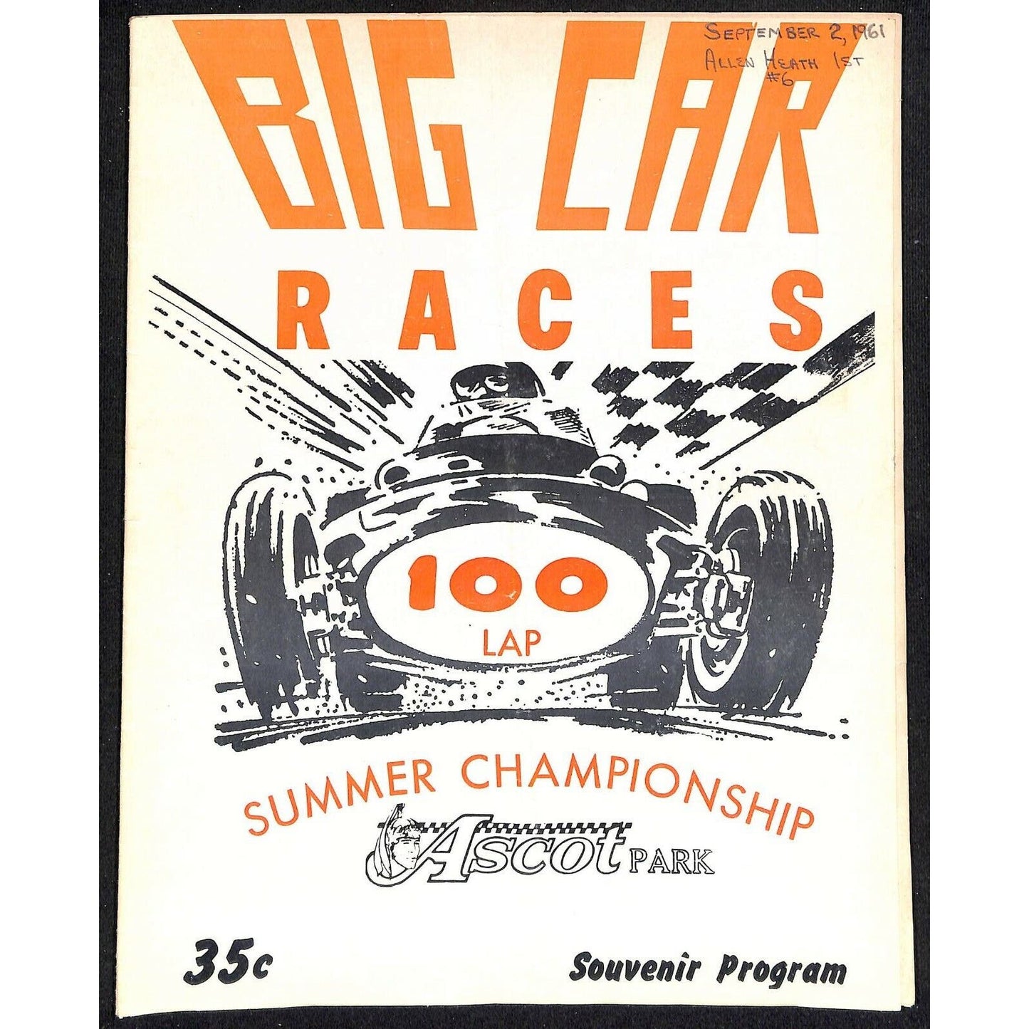Scarce Sept 2 1961 Auto Racing CRA Big Car Program Ascot Gardena, CA 12pp