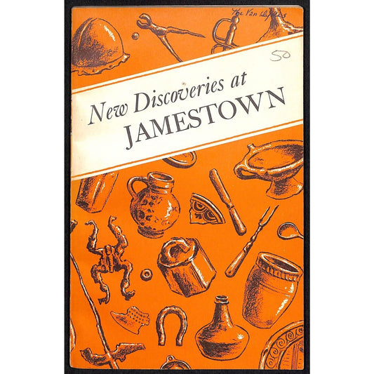 "New Discoveries at Jamestown" 1956 Soft Cover Book 99pp VGC