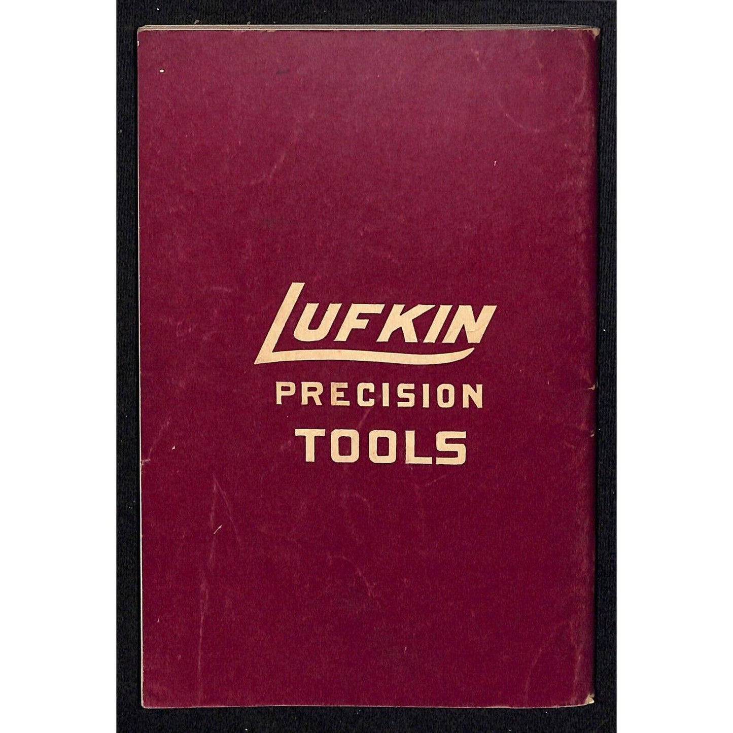 c1950 Lufkin Rule Precision Tools Catalog No. 7 144pp. Mid-City Hardware Chicago