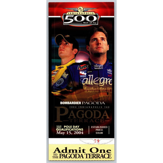 2004 Indy 500 Pole Day Bombardier Pagoda Terrace Ticket Stub IMS #78